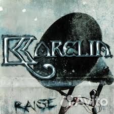 Karelia(Heavy Metal) - Raise (1 CD)