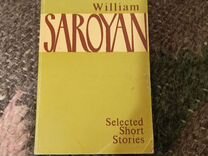 William Saroyan Selected Short Stories