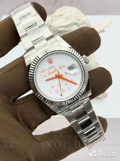 Часы Rolex datejust Who cares I’m already late