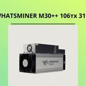 Майнинг whatsminer M30++ 106тх 31w бу