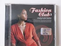 Музыка Fashion Club 3 (2006) CD