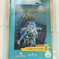 The Canterville Ghost A reader for Spothlight 8