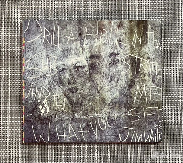 Jim White - Drill A Hole CD USA Digipack