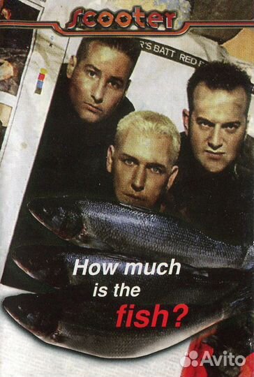 Scooter - How Much Is The Fish, Аудиокассета, 1998