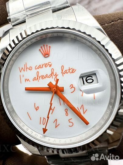 Часы Rolex datejust Who cares I’m already late