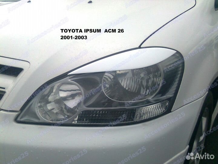 Реснички на фары Toyota Ipsum (Ипсум) 2001-2003г