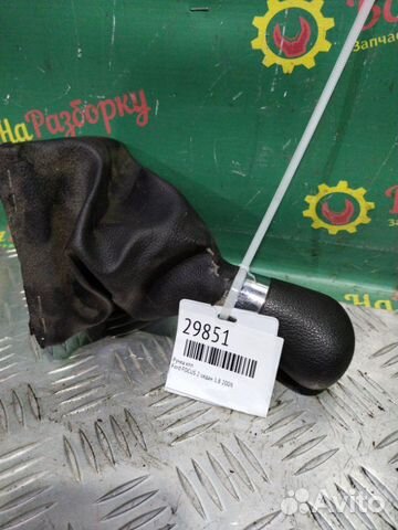 Ручка кпп Ford Focus 2 седан 1.8 2009