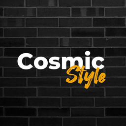 COSMIC STYLE