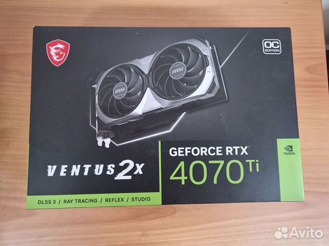 Новая видеокарта MSI GeForce RTX 4070 Ti ventus 2X