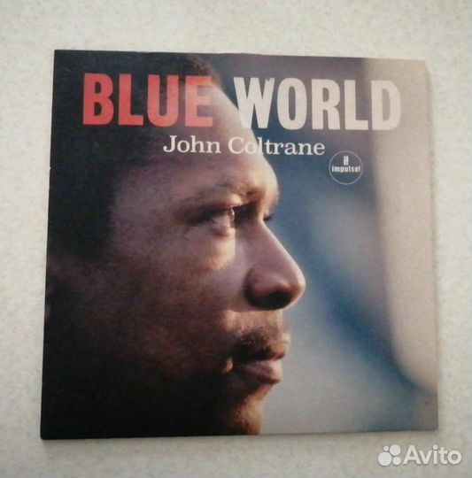 Пластинка John Coltrane Blue world