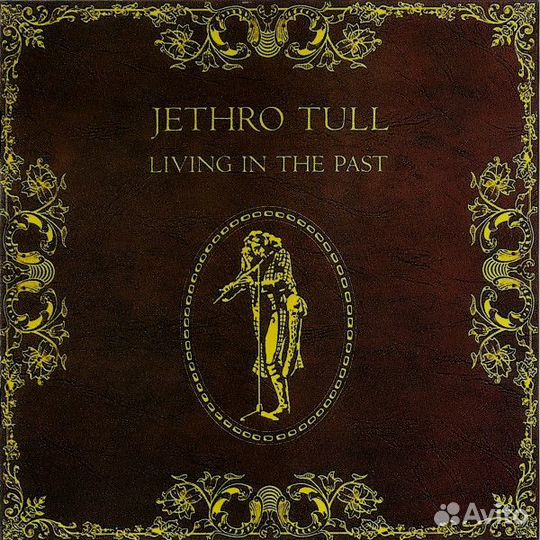 Jethro Tull - Living In The Past (CD)