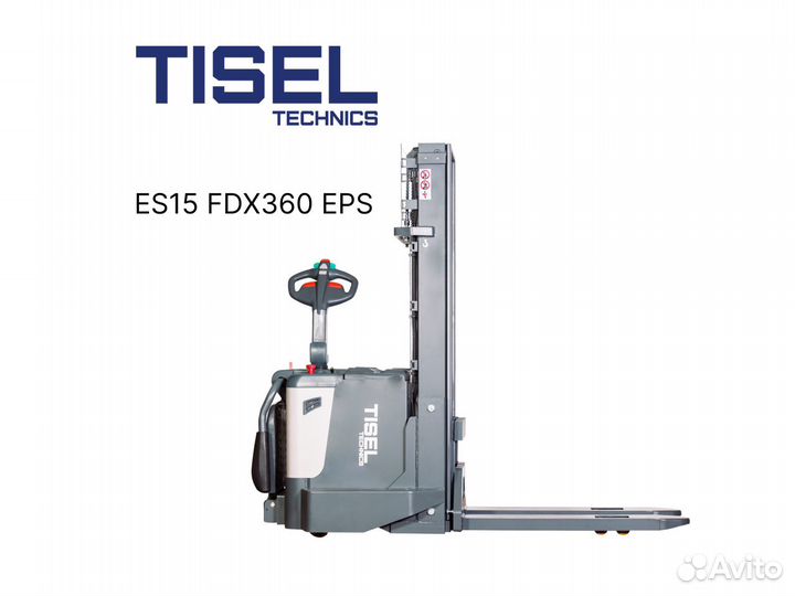 Штабелер самоходный Tisel ES15 FDX360 EPS