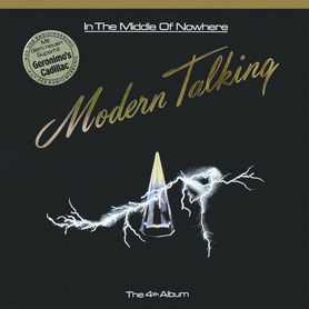 Modern Talking – In The Middle Of Nowhere - The 4t