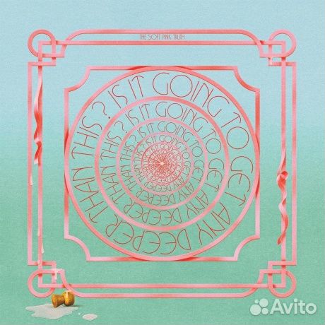 THE soft pink truth - Is It Going To Get Any Deep