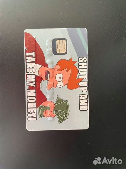 Футурама Наклейка на карту shut up and take