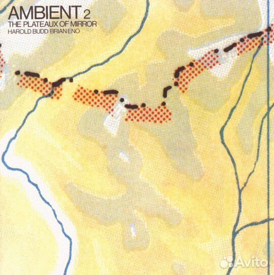 Brian Eno & Harold Budd - Ambient 2 / The Plateaux