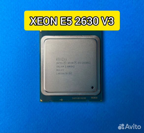 Intel Xeon E5 2630 V3 8 ядер 12 потоков 3.2 ггц