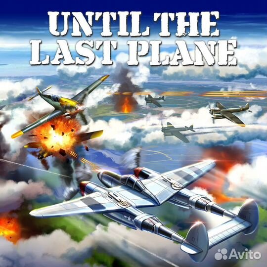 Until the Last Plane PS4 PS5 PS4/PS5