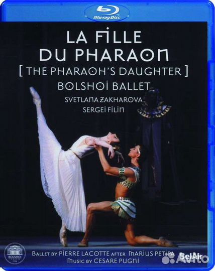 Bolshoi Ballett:La Fille du Pharaon (Cesare Pugni)
