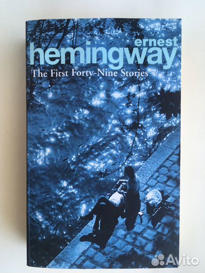 Hemingway- 49 Short stories рассказы на английском