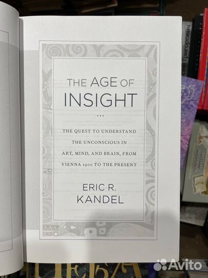 THE AGE OF insight. eric R. kandel