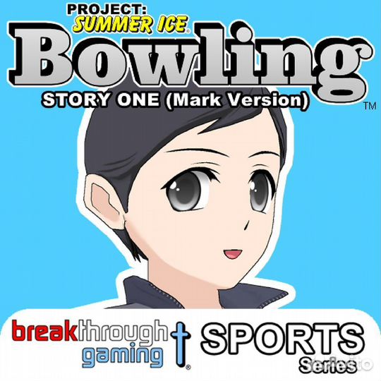 Bowling (Story One) (Mark Version) - Project: Summ
