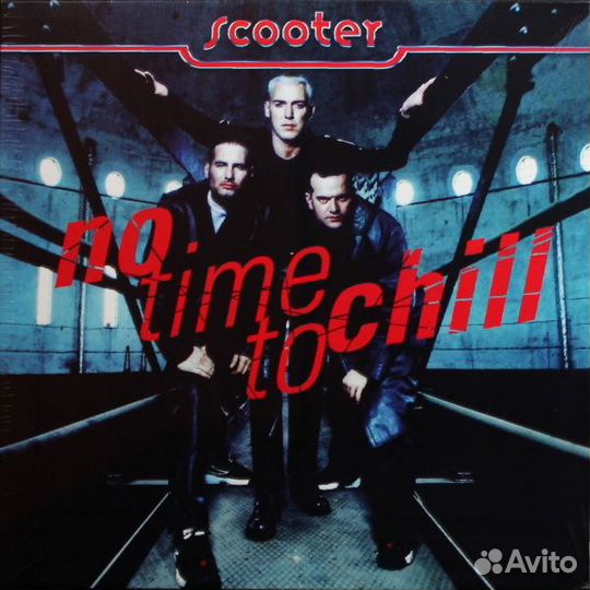 Виниловая пластинка Scooter - No Time To Chill (Bl