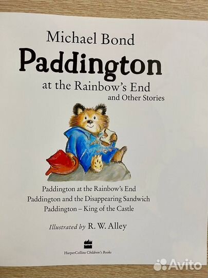 Paddington AT the Rainbow's End and Other Stories